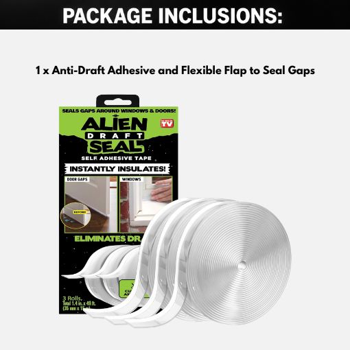 Anti-Draft Adhesive and Flexible Flap to Seal Gaps